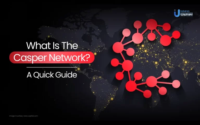 What is the Casper Network? A Quick Guide