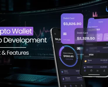 Crypto wallet app development - Cost And Features