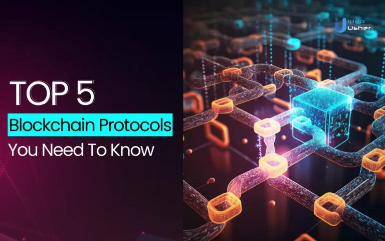 Top 5 Blockchain Protocols