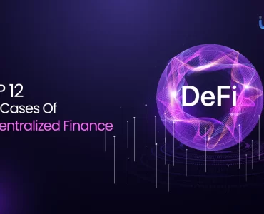 Use Cases of Decentralized Finance