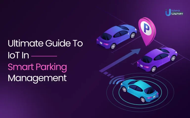 Ultimate-Guide-To-IoT-In-Smart-Parking-Management