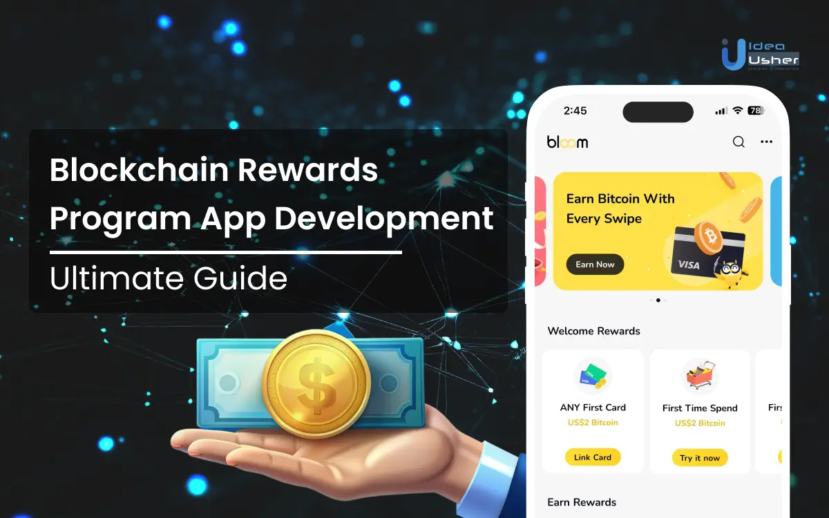 Blockchain Rewards Program App Development-Ultimate Guide