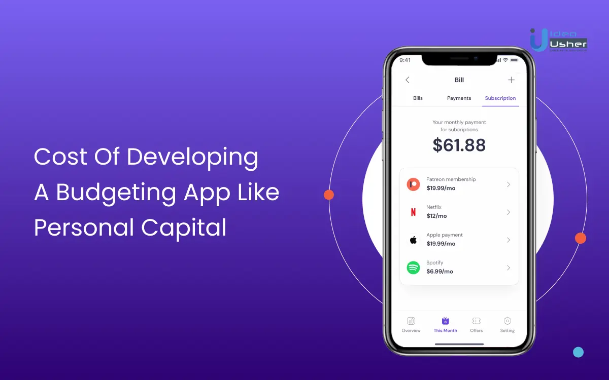 Developing a Budgeting App like Personal Capital