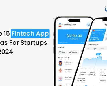 Fintech App Ideas for Startups