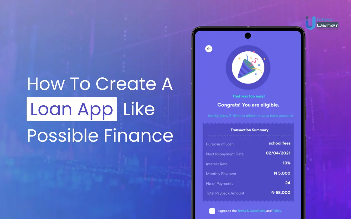 Developing a Loan App like Possible Finance