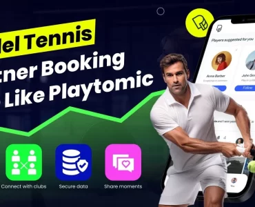 How To Develop Padel Tennis Partner Booking App Like Playtomic