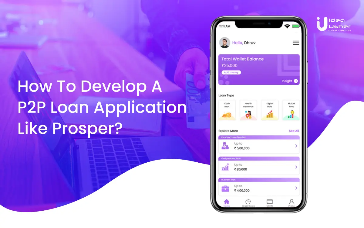 How to Develop a P2P Loan App like Prosper