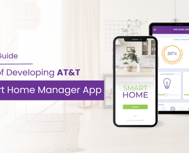 Cost Of Developing AT&T Smart Home Manager App - Quick Guide