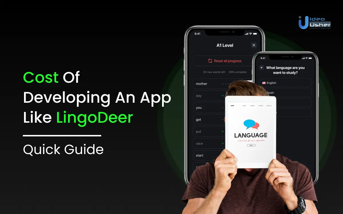 Cost Of Developing An App Like LingoDeer - Quick Guide