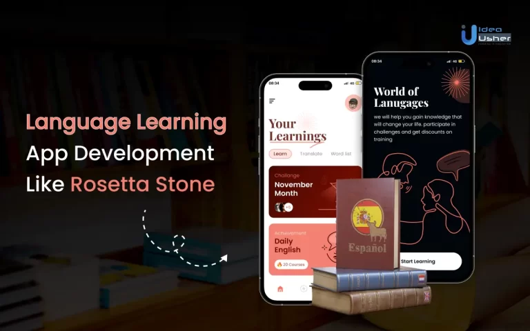 Developing Language Learning App like Rosetta Stone