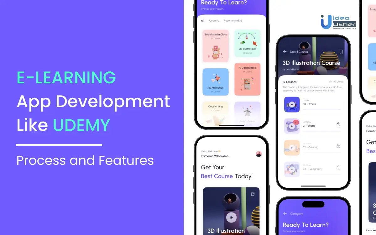 E-Learning App Development Like Udemy - Process And Features