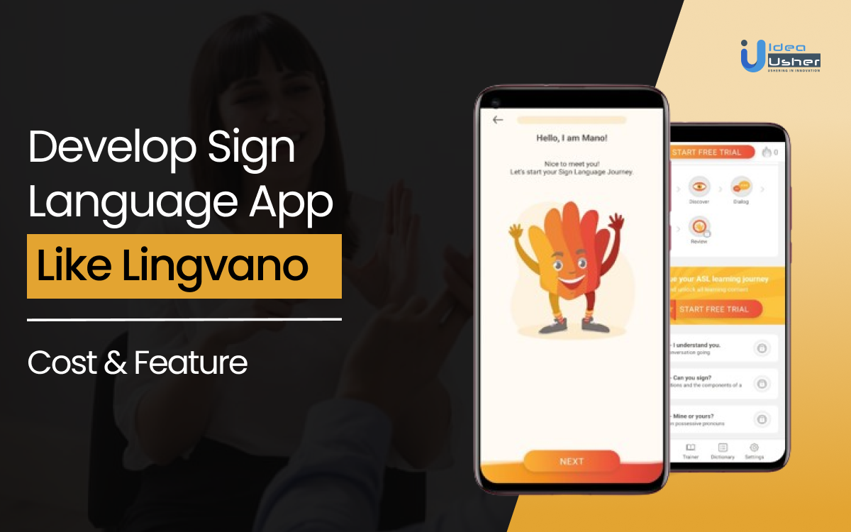 Develop Sign Language App Like Lingvano