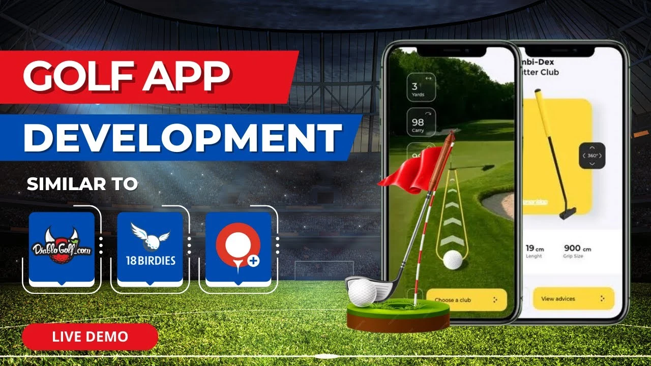 How to Develop a Golf Mobile App Like Golftech & 18Birdie