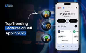 Top Trending Features Of Defi App In 2026