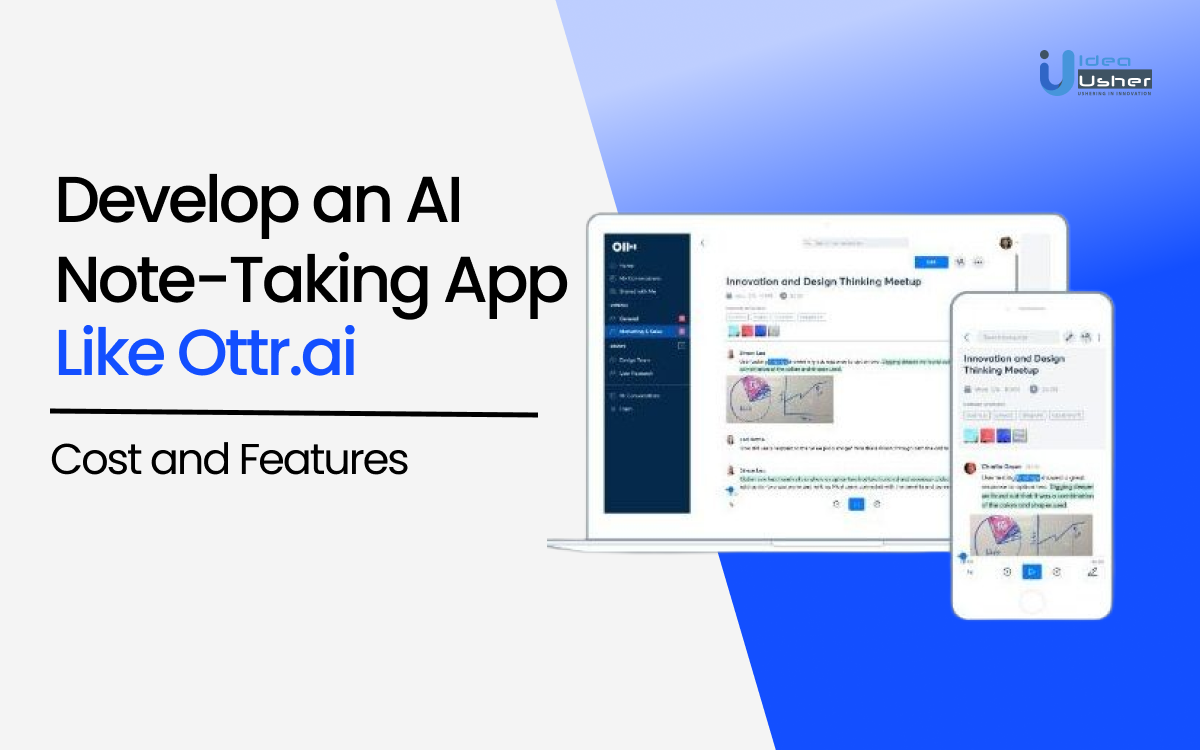 Develop an AI Note-Taking App Like Ottr.ai