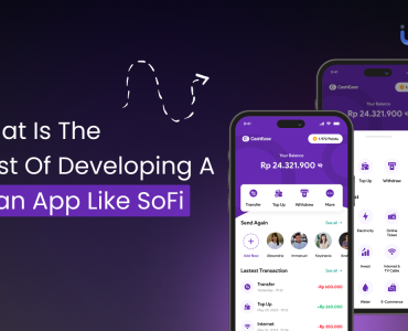 What is the Cost of Developing a Loan App like SoFi