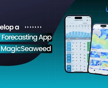 Develop a Surf Forecasting App like MagicSeaweed