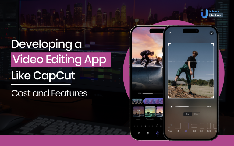 Develop a Video Editing App like CapCut