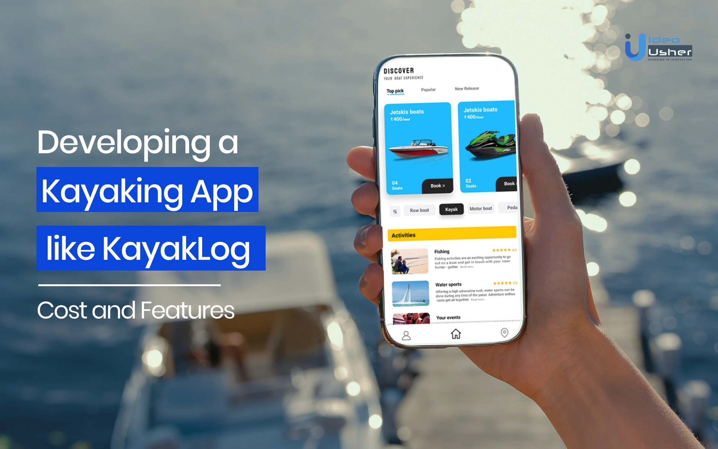 Developing a Kayaking App like KayakLog