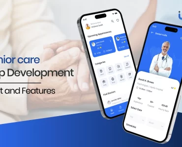 Senior Care App Development - Cost And Features