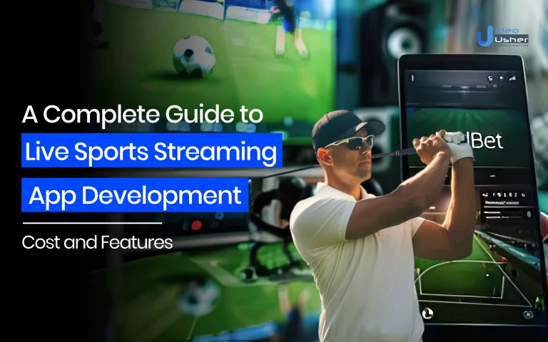 Complete Guide to Sports Streaming App Development