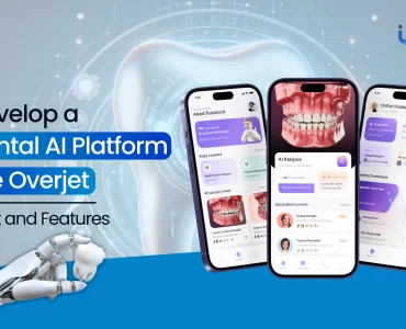 Develop a Dental AI Platform like Overjet - Cost and Features