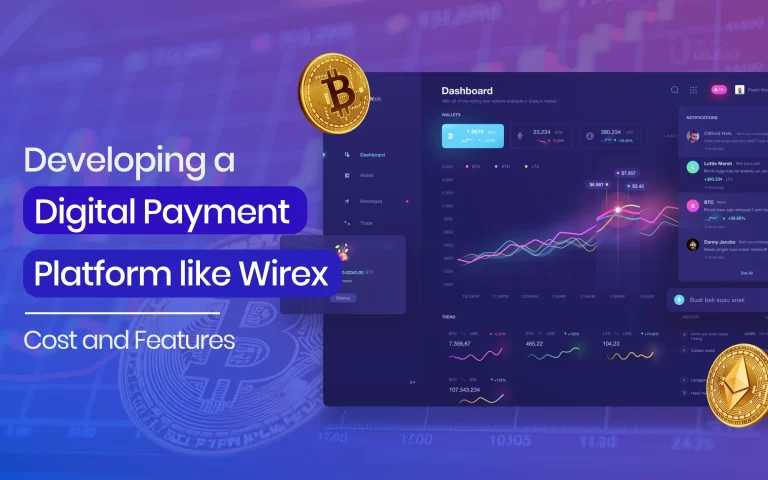 Developing a Digital Payment Platform like Wirex