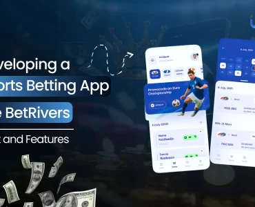 Developing a Sports Betting App like BetRivers