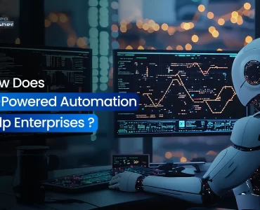 How Does AI-Powered Automation Help Enterprises?