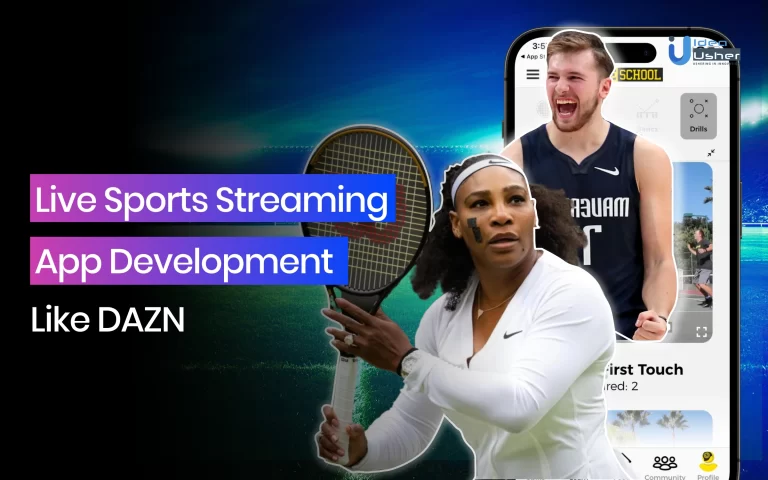 Live Sports Streaming App Development Like DAZN