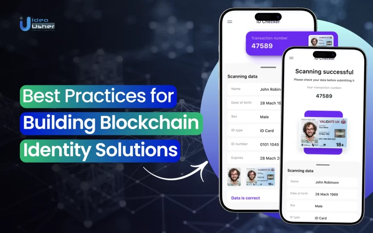 Best Practices for Building Blockchain Identity Solutions