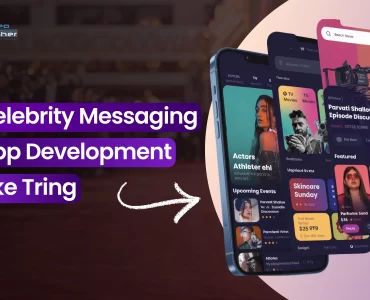 celebrity messaging app development