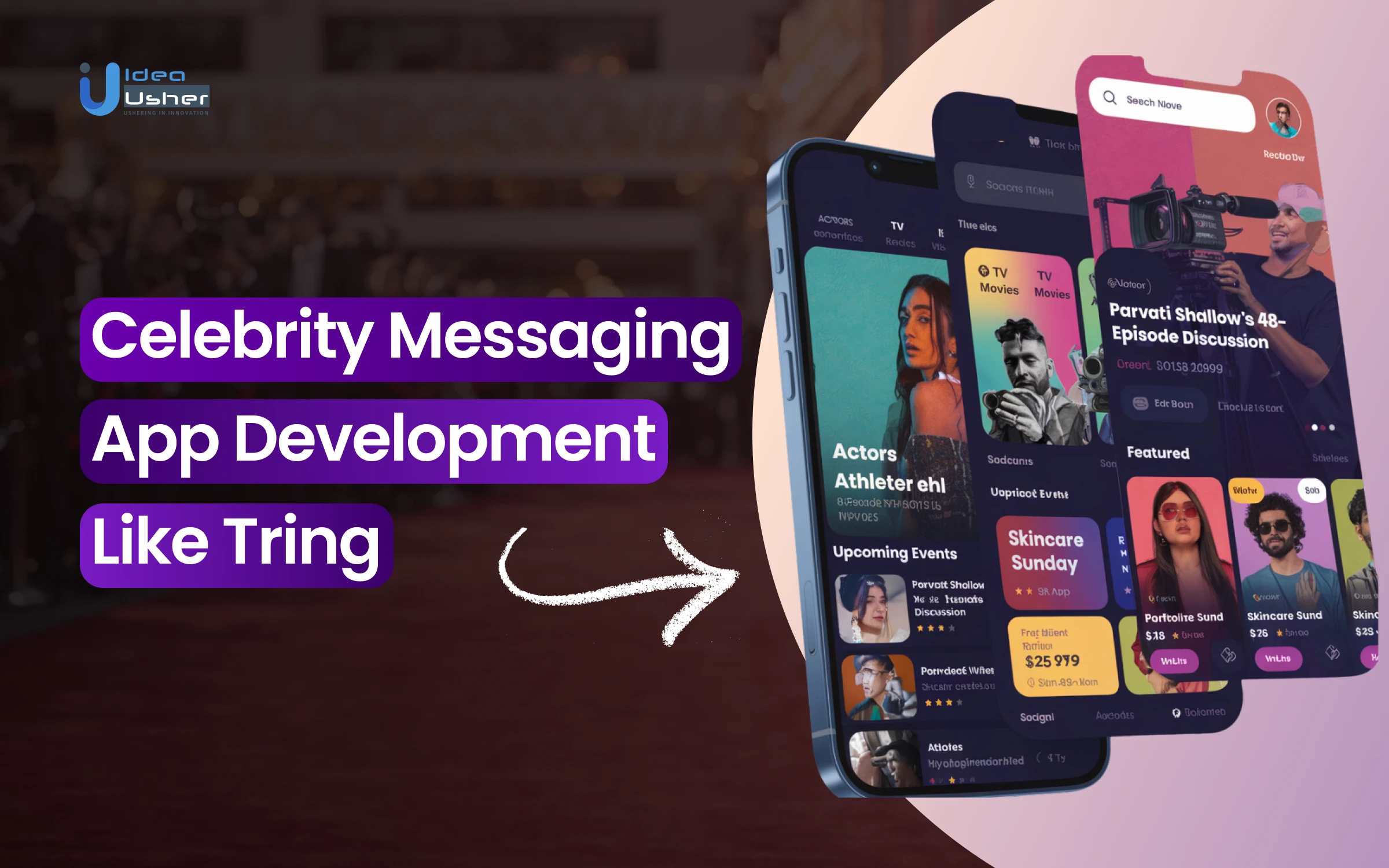 celebrity messaging app development