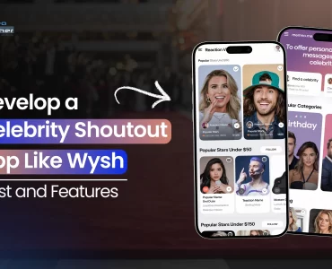 Develop a Celebrity Shoutout App like Wysh