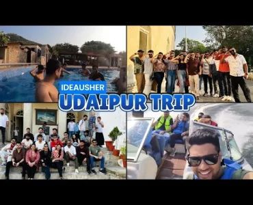 IdeaUsher Udaipur Trip 2024