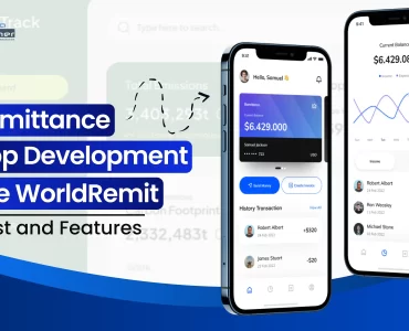 Remittance App Development Like WorldRemit