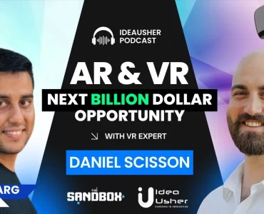 Why AR & VR Are the Next Big Thing