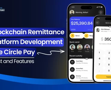 Blockchain Remittance Platform Development like Circle Pay