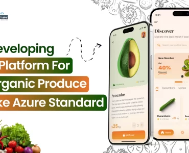 Developing A Platform For Organic Produce Like Azure Standard