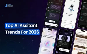Top AI Assistant Trends For 2026
