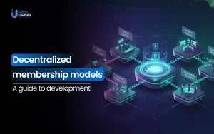 Decentralised membership model development
