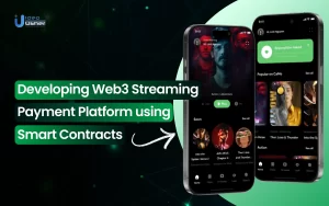 Developing Web3 Streaming Payment platforms using Smart Contracts