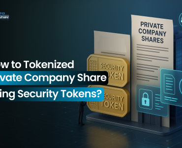 How to Tokenize Private Company Shares Using Security Tokens?