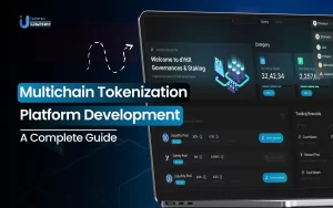 Multichain Tokenization Platform Development- A Complete Guide