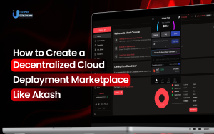 How to Create a Decentralized Cloud Deployment Marketplace Like Akash