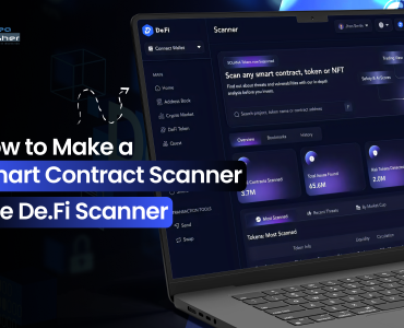How to Make a Smart Contract Scanner Like De.Fi Scanner