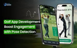 Golf App Development: Boost Engagement with Pose Detection