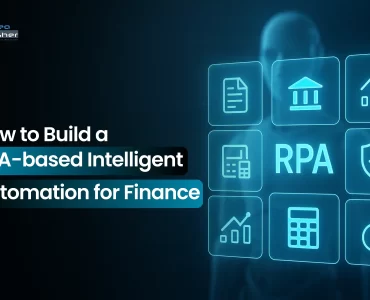 RPA intelligent finance automation platform development