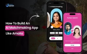 How to Build an AI Matchmaking App Like Amata