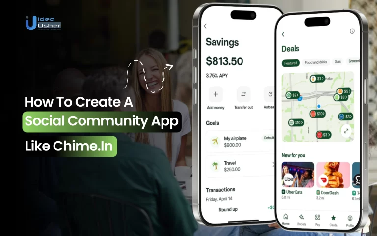 How to Create a Social Community App Like Chime
